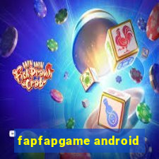 fapfapgame android